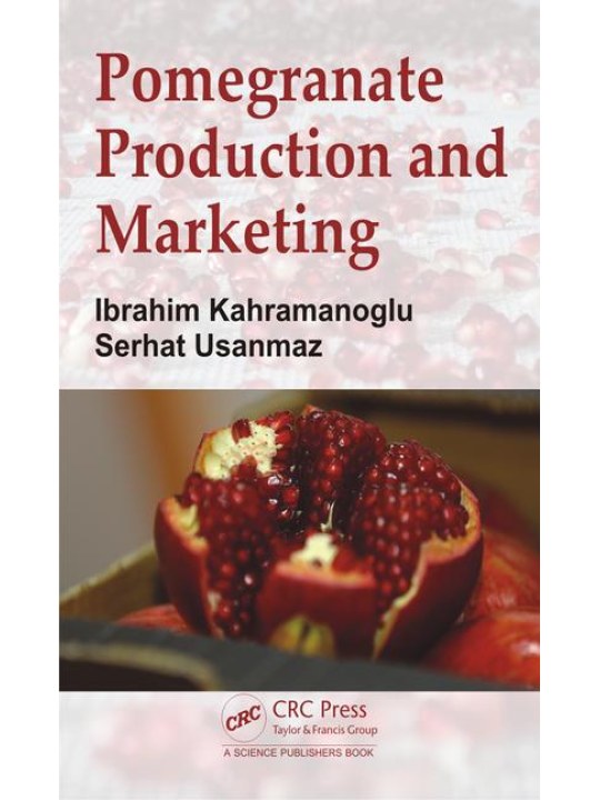 Pomegranate Production and Marketing (Καλλιέργεια ροδιάς - έκδοση στα αγγλικά) Pomegranate Production and Marketing (Καλλιέργεια ροδιάς - έκδοση στα αγγλικά)