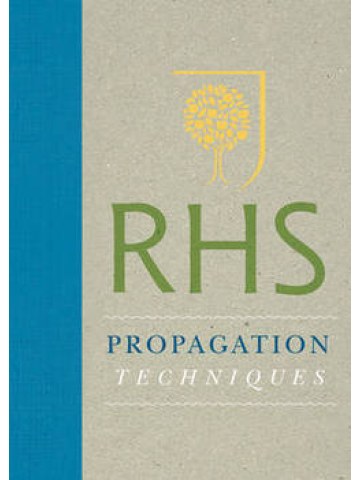 Royal Horticultural Society Propagation Techniques (Μέθοδοι πολλαπλασιασμού των φυτών - έκδοση στα αγγλικά) Royal Horticultural Society Propagation Techniques (Μέθοδοι πολλαπλασιασμού των φυτών - έκδοση στα αγγλικά)