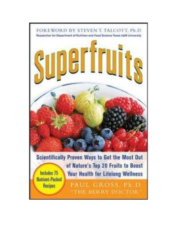 Superfruits (Τα 20 κορυφαία φρούτα υπερτροφές - έκδοση στα αγγλικά) Superfruits (Τα 20 κορυφαία φρούτα υπερτροφές - έκδοση στα αγγλικά)