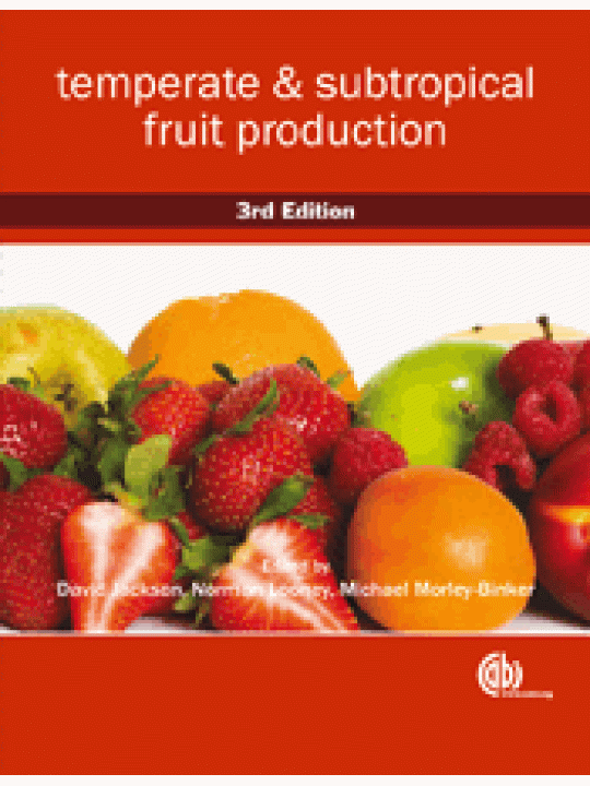 Temperate and Subtropical Fruit Production, 3rd Edition
