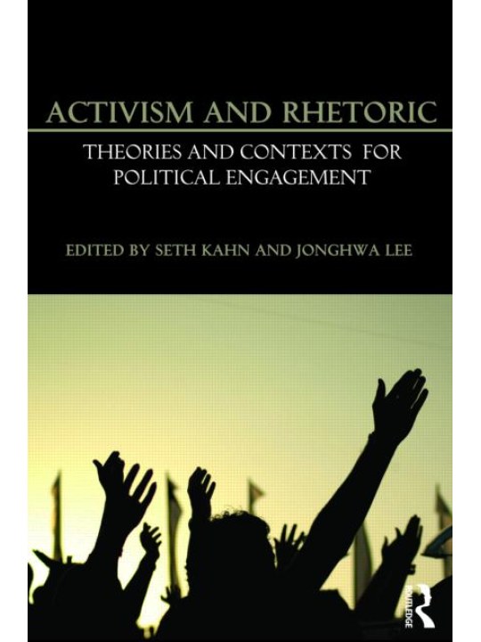 Activism and Rhetoric