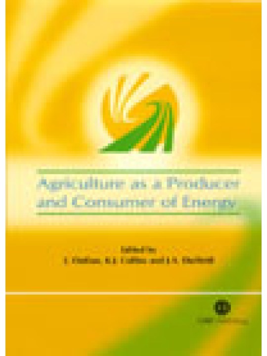 Agriculture as a Producer and Consumer of Energy