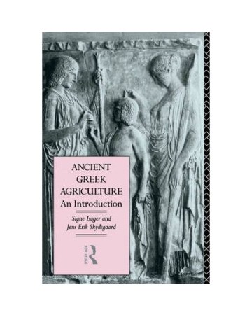 Ancient Greek Agriculture (Η γεωργία στην Αρχαία Ελλάδα - έκδοση στα αγγλικά)