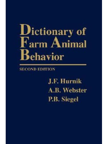 Dictionary of Farm Animal Behavior Dictionary of Farm Animal Behavior