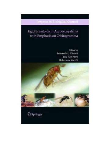 Egg Parasitoids in Agroecosystems with Emphasis on Trichogramma