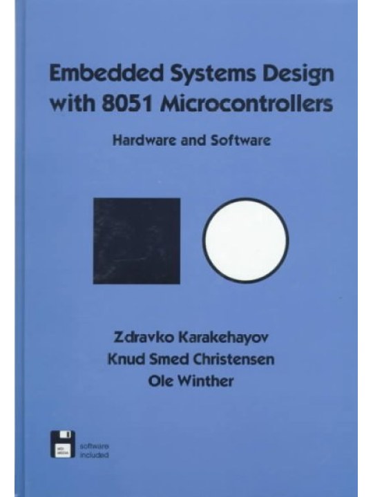 Embedded Systems Design with 8051 Microcontrollers Embedded Systems Design with 8051 Microcontrollers