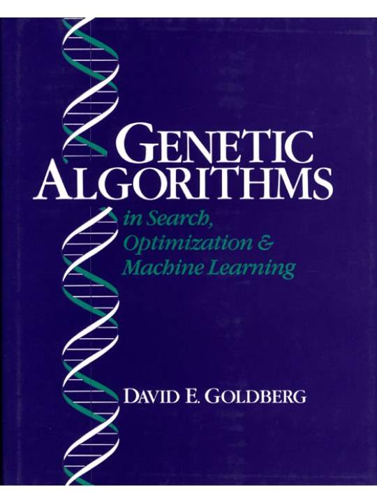 Genetic Algorithms in Search, Optimization, and Machine Learning