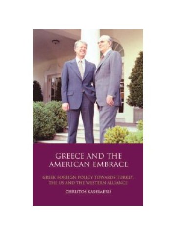 Greece and the American Embrace