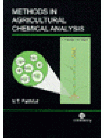 Methods in Agricultural Chemical Analysis: A Practical Handbook Methods in Agricultural Chemical Analysis: A Practical Handbook