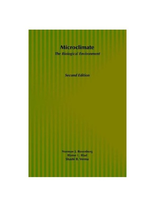 Microclimate: The Biological Environment, 2nd Edition