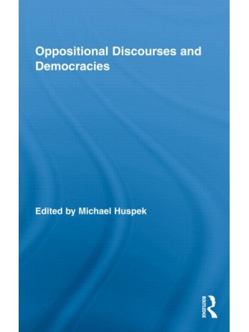Oppositional Discourses and Democracies Oppositional Discourses and Democracies