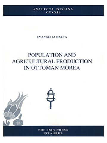 Population and Agricultural Production in Ottoman Morea