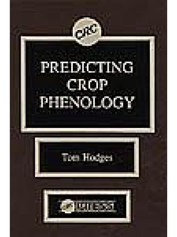 Predicting Crop Phenology Predicting Crop Phenology