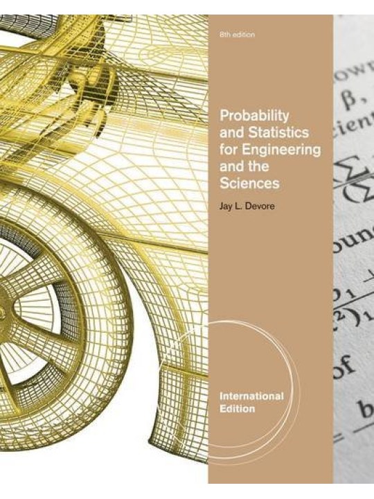 Probability and Statistics for Engineering and the Sciences
