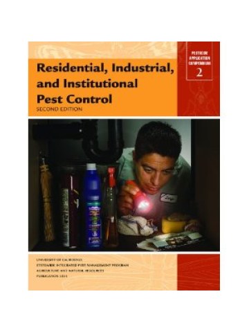 Residential, Industrial, and Institutional Pest Control, 2nd Ed.
