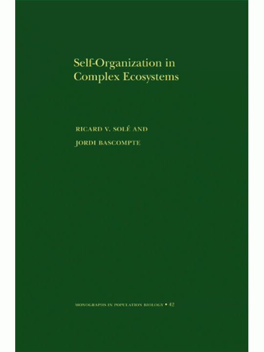 Self-Organization in Complex Ecosystems Self-Organization in Complex Ecosystems