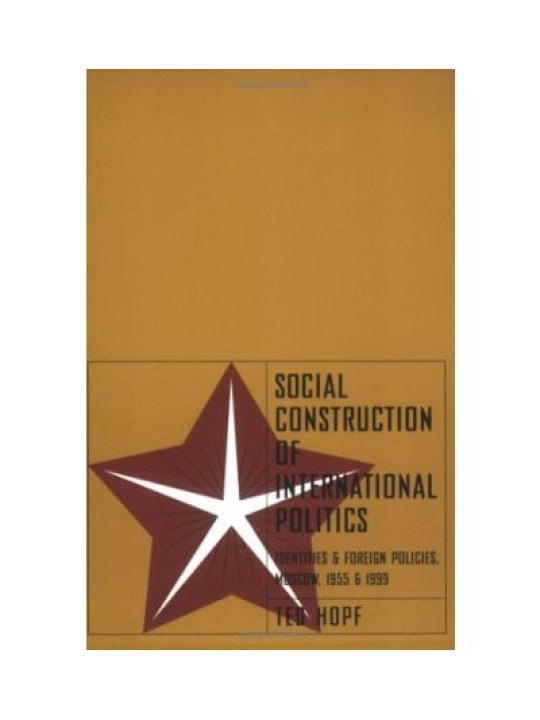 Social Construction of International Politics