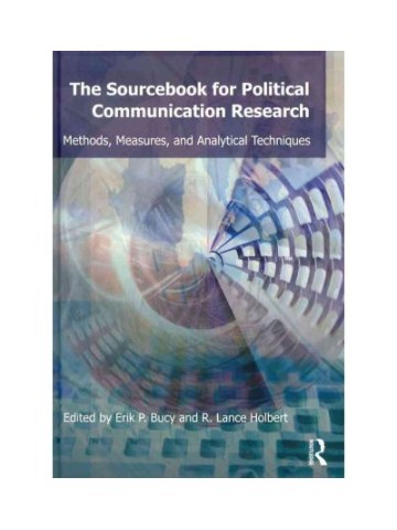 Sourcebook for Political Communication Research Sourcebook for Political Communication Research