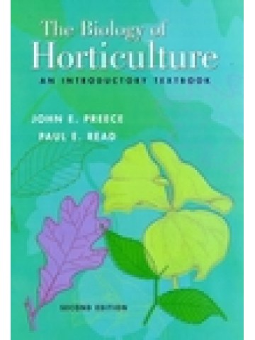 The Biology of Horticulture: An Introductory Textbook, 2nd Edition (Βιολογία καλλιεργειών - έκδοση στα αγγλικά) The Biology of Horticulture: An Introductory Textbook, 2nd Edition (Βιολογία καλλιεργειών - έκδοση στα αγγλικά)