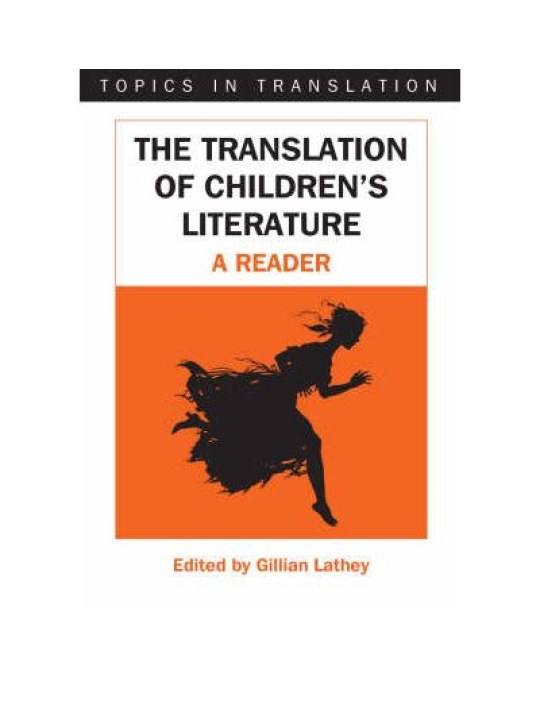 The Translation of Children's Literature 
