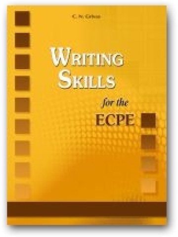 Writing Skills for the ECPE
