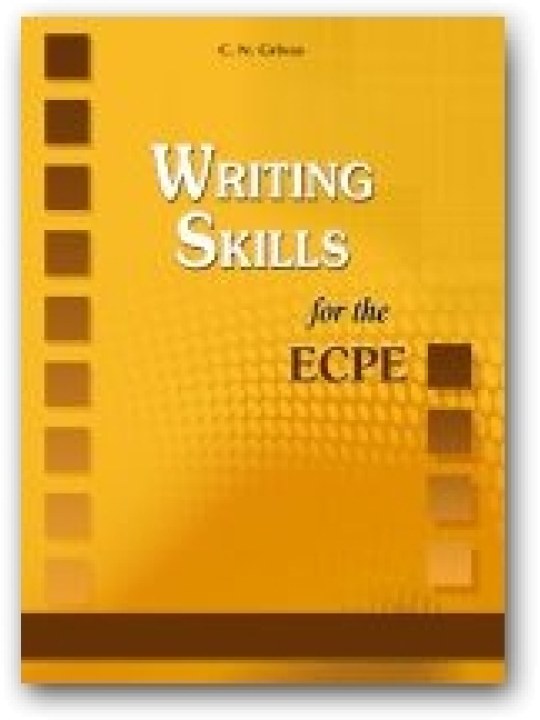 Writing Skills for the ECPE