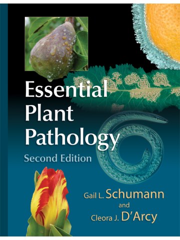 Essential Plant Pathology, Second Edition Essential Plant Pathology, Second Edition