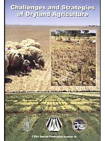 Challenges and Strategies for Dryland Agriculture (Προκλήσεις και στρατηγικές για την ξηρική γεωργία - έκδοση στα αγγλικά) Challenges and Strategies for Dryland Agriculture (Προκλήσεις και στρατηγικές για την ξηρική γεωργία - έκδοση στα αγγλικά)
