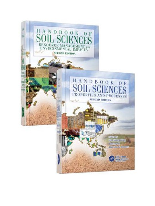 Handbook of Soil Sciences, Second Edition (Two Volume Set) 
