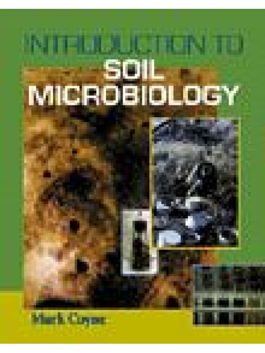 Introduction to Soil Microbiology (Μικροβιολογία εδάφους - έκδοση στα αγγλικά)