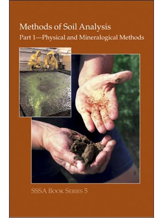 Methods of Soil Analysis. Part 1. Physical and Mineralogical Methods (Φυσικές και ορυκτολογικές μέθοδοι ανάλυσης εδάφους - έκδοση στα αγγλικά)