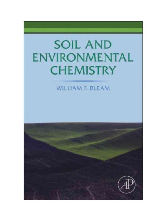 Soil and Environmental Chemistry (Έδαφος και περιβαλλοντική χημεία - έκδοση στα αγγλικά)