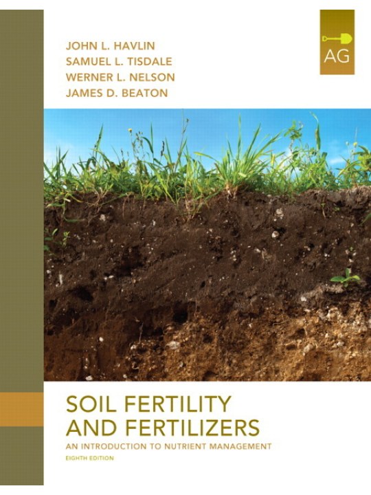 Soil Fertility and Fertilizers, 8th edition (Γονιμότητα εδάφους και λιπάσματα - έκδοση στα αγγλικά)