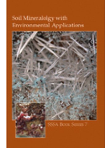 Soil Mineralogy with Environmental Applications Soil Mineralogy with Environmental Applications