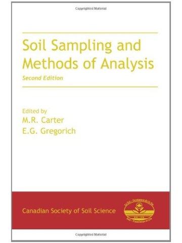 Soil Sampling and Methods of Analysis, Second Edition (Δειγματοληψία εδάφους και μέθοδοι ανάλυσης - έκδοση στα αγγλικά) Soil Sampling and Methods of Analysis, Second Edition (Δειγματοληψία εδάφους και μέθοδοι ανάλυσης - έκδοση στα αγγλικά)
