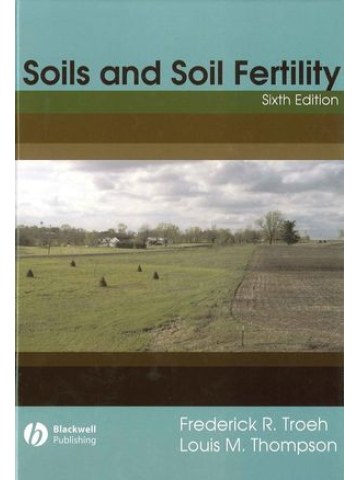 Soils and Soil Fertility, 6th Edition Soils and Soil Fertility, 6th Edition