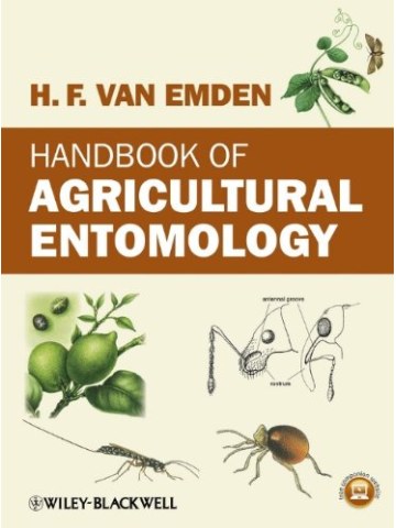 Handbook of Agricultural Entomology (Γεωργική εντομολογία - έκδοση στα αγγλικά) Handbook of Agricultural Entomology (Γεωργική εντομολογία - έκδοση στα αγγλικά)