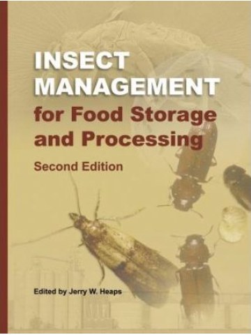 Insect Management for Food Storage and Processing, 2nd Edition (Αντιμετώπιση εντόμων κατά την αποθήκευση και επεξεργασία τροφίμων - έκδοση στα αγγλικά) Insect Management for Food Storage and Processing, 2nd Edition (Αντιμετώπιση εντόμων κατά την αποθήκευση και επεξεργασία τροφίμων - έκδοση στα αγγλικά)