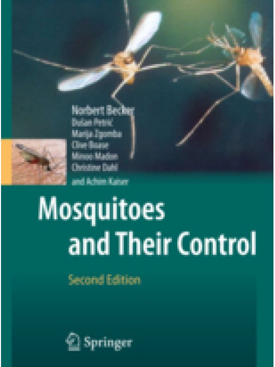Mosquitoes and Their Control (Τα κουνούπια και ο έλεγχός τους - έκδοση στα αγγλικά) Mosquitoes and Their Control (Τα κουνούπια και ο έλεγχός τους - έκδοση στα αγγλικά)