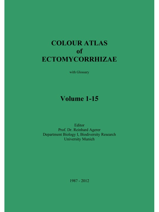 Colour Atlas of Ectomycorrhizae – Vol. 1-15