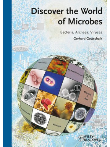 Discover the World of Microbes (Μικροβιολογία - έκδοση στα αγγλικά) Discover the World of Microbes (Μικροβιολογία - έκδοση στα αγγλικά)