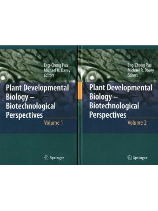 Plant Developmental Biology - Biotechnological Perspectives (Αναπτυξιακή βιολογία φυτών - έκδοση στα αγγλικά)