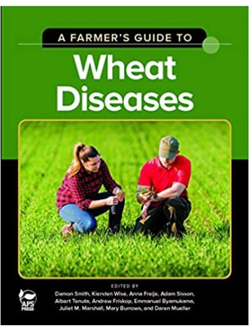 A Farmer's Guide to Wheat Diseases (Ασθένειες σιτηρών - έκδοση στα αγγλικά) A Farmer's Guide to Wheat Diseases (Ασθένειες σιτηρών - έκδοση στα αγγλικά)