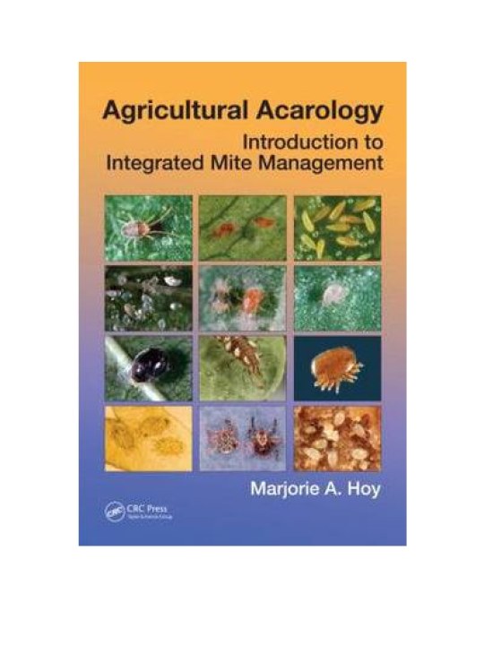 Agricultural Acarology: Introduction to Integrated Mite Management (Γεωργική ακαρολογία: Εισαγωγή στην ολοκληρωμένη αντιμετώπιση των ακάρεων - έκδοση στα αγγλικά) Agricultural Acarology: Introduction to Integrated Mite Management (Γεωργική ακαρολογία: Εισαγωγή στην ολοκληρωμένη αντιμετώπιση των ακάρεων - έκδοση στα αγγλικά)