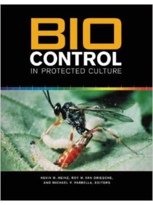 Biocontrol in Protected Culture (Βιολογικός έλεγχος στο θερμοκήπιο - έκδοση στα αγγλικά)