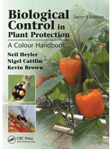 Biological Control in Plant Protection (Βιολογική αντιμετώπιση ασθενειών των φυτών - έκδοση στα αγγλικά) Biological Control in Plant Protection (Βιολογική αντιμετώπιση ασθενειών των φυτών - έκδοση στα αγγλικά)