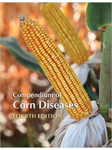 Compendium of Corn Diseases, Fourth Edition (Ασθένειες αραβόσιτου - έκδοση στα αγγλικά)