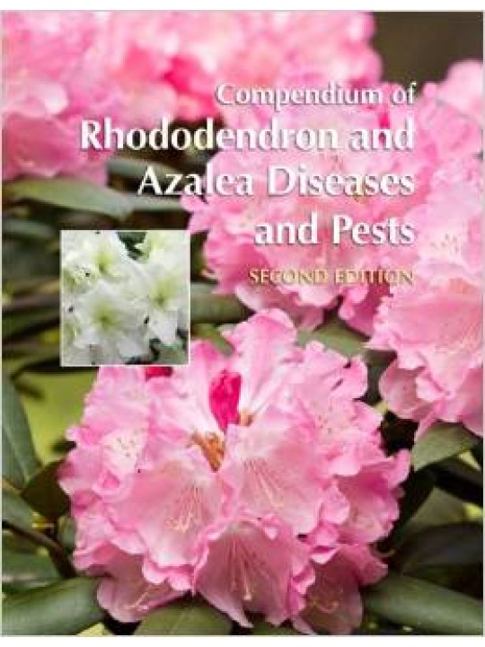 Compendium of Rhododendron and Azalea Diseases and Pests, Second Edition (Ασθένειες και εχθροί ροδόδενδρου και αζαλέας - έκδοση στα αγγλικά)