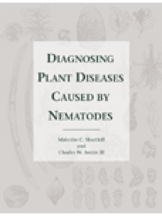 Diagnosing Plant Diseases Caused by Nematodes (Διάγνωση ασθενειών των φυτών που προκαλούνται από νηματώδεις - έκδοση στα αγγλικά)