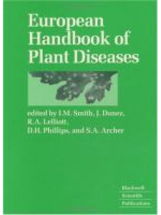 European Handbook of Plant Diseases